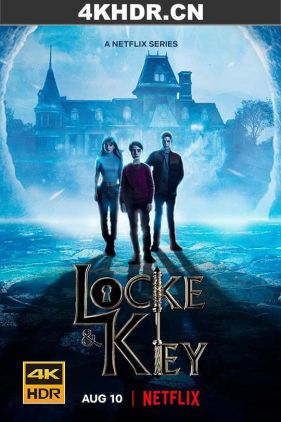 致命钥匙 第三季 Locke & Key Season 3 (2022) / 魔钥传(港) / 秘匙 / 致命钥匙最终季 / Locke.And.Key.S03.2160p.NF.WEB-DL.x265.10bit.HDR.DDP5.1.Atmos-BOUNTYTOOBIGTOIGNORE[rartv]