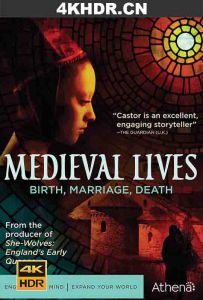 中世纪生活：出生，婚姻，去世 Medieval.Lives.Birth.Marriage.Deat...