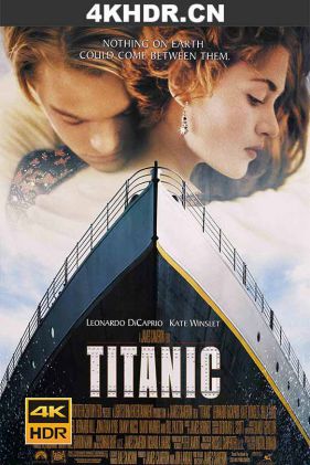 泰坦尼克号 Titanic‎ (1997) / 铁达尼号(港 / 台) / Titanic.1997.UHD.BDRemux.4K.2160p .HDR10.H.265.UkrEng.Sub.UkrEng [Hurtom]