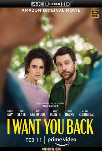 回心转意 I.Want.You.Back.2022.2160p.AMZN.WEB-DL.x265.10bit.HDR10Plus.DDP5.1