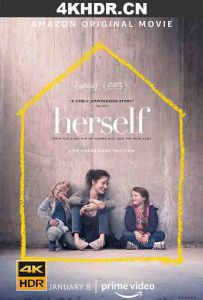 她自己 Herself.2020.2160p.AMZN.WEB-DL.x265.10bit.HDR10plus.DDP5.1-NOGRP