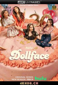 娃娃脸 第二季 Dollface Season 2 (2022)2160p.HULU.WEB-DL.DDP5.1.x265-MIX...