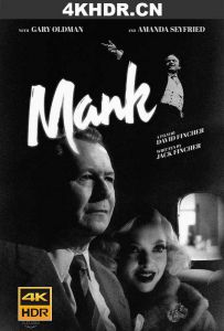 曼克 Mank.2020.2160p.NF.WEB-DL.x265.10bit.HDR.DDP5.1-Dank