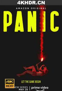 恐慌 Panic.S01.2160p.AMZN.WEB-DL.x265.10bit.HDR10Plus.DDP5.1-MIXED[rartv]