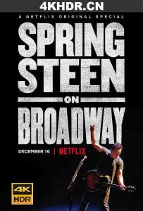 斯普林斯汀：百老汇音乐会 Springsteen.on.Broadway.2018.2160p.NF.WE...